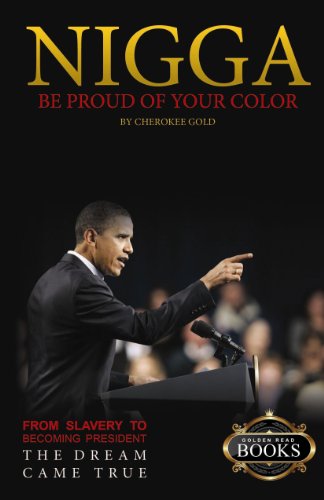 Nigga Be Proud Of Your Color: Book 2 (English Edition)