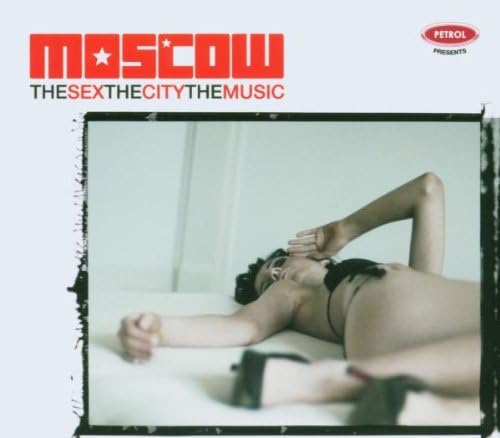 Sex the City the Music: Moscow