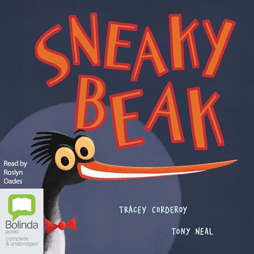 Sneaky Beak by Tracey Corderoy episode artwork