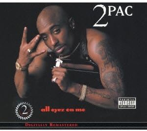 2PAC - All Eyez On Me - Disque CD