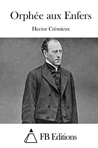 Orphée aux Enfers (French Edition)
