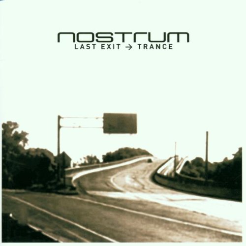 Last Exit > Trance