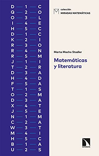 Matemticas y literatura: 18 (Miradas Matemticas)