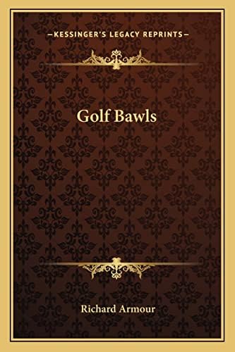 Golf Bawls Paperback โ 10 Sept. 2010