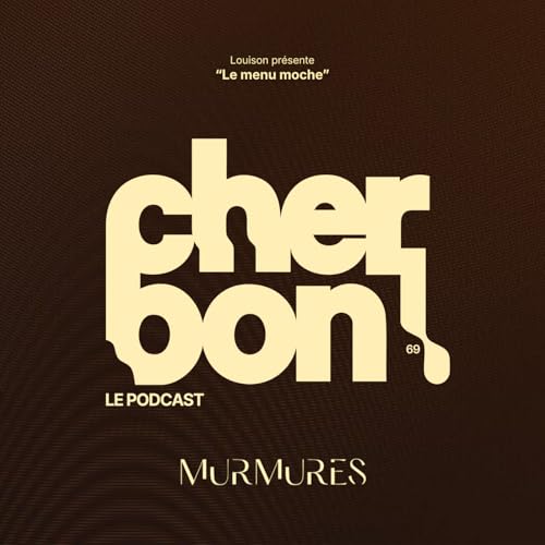 Menu moche ft No&eacute; & Alex de Murmures