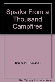 Paperback Sparks From a Thousand Campfires Book