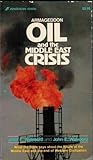Armageddon, Oil & the Middle East Crisis