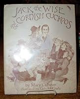 Jack the Wise and the Cornish Cuckoos 0688221327 Book Cover