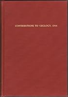 Contributions to Geology, 1944 (University of Texas Publication, No. 4401) B001FV97UW Book Cover