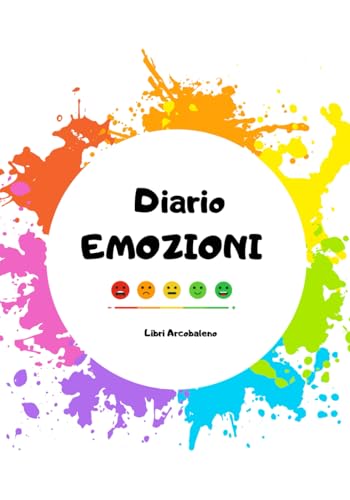 Diario delle Emozioni: per bambini dai 6 anni in su