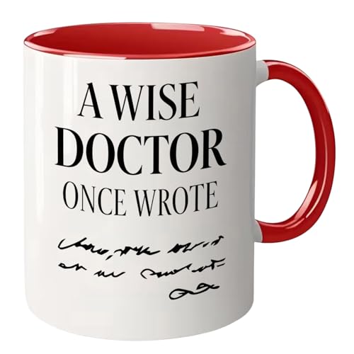Image of SIUNY A Wise Doctor Once Wrote Coffee Mugs - Novelty Dr Graduation Physician Surgeon Medical Student Graduate MD Practitioner Coffee Ceramic Mug 11oz (Red)