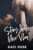 Stay With Me Now: A Rock Star Romance (Rock Stars of Nashville Book 2)