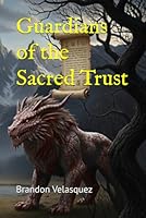 Guardians of the Sacred Trust 169367324X Book Cover