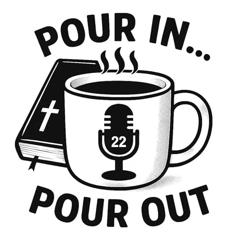 Pour In Pour Out Podcast copertina