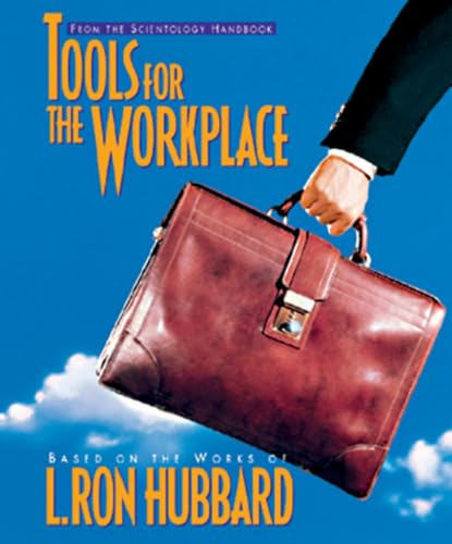 Tools for the Workplace (Scientology Handbook Series)