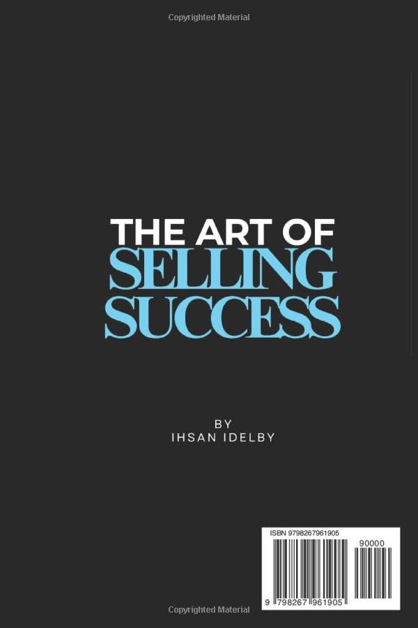 The Art of Selling Success: Master the Mindset - Image 2