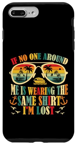 If No One Match Vacation Friends Family Cruise I'm Lost X}zP[X iPhone 7 Plus/8 Plus p