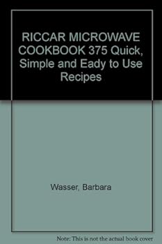 Paperback RICCAR MICROWAVE COOKBOOK 375 Quick, Simple and Eady to Use Recipes Book