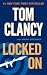 Locked On (A Jack Ryan Novel Book 12)