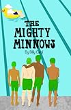 The Mighty Minnows