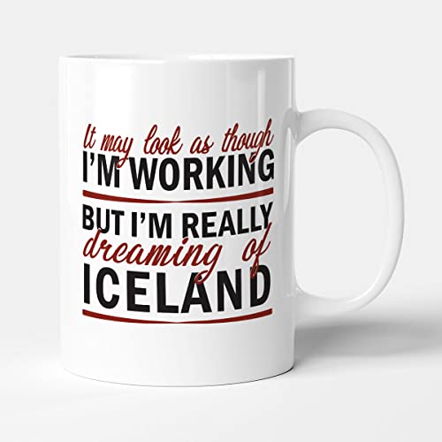 Victorian Printing Co - It May Look Like I'm Working.. I'm Dreaming of Iceland Statement Design - Mug, Ceramic, 11fl.oz.