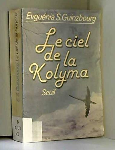 Télécharger LE CIEL DE LA KOLYMA PDF