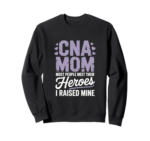 CNA Mom Most People Meet Their Heroes I Raised Mine �g���[�i�[