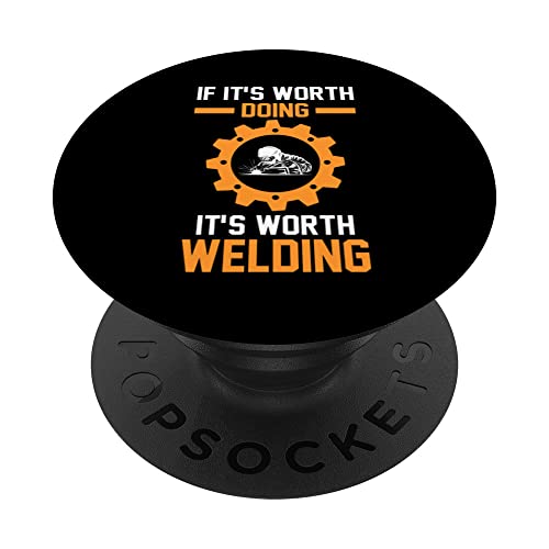 If It's Wort Making It Wort Word Soldadura Soldadura PopSockets PopGrip Intercambiable