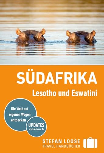 Stefan Loose Reiseführer E-Book Südafrika, Lesotho und Swasiland (Stefan Loose Travel Handbücher E-Book) (German Edition)