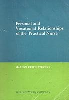 Personal and Vocational Relationships of the Practical Nurse 072168596X Book Cover