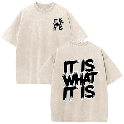 Fkatuzi Men It is What It is Shirt Streetwear Shirts Funny Oversized Graphic Tees Vintage T Shirts Cotton Acid Wash Tshirt(Apricot,L)