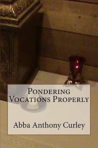 Pondering Vocations Properly