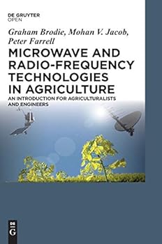 Hardcover Microwave and Radio-Frequency Technologies in Agriculture Book