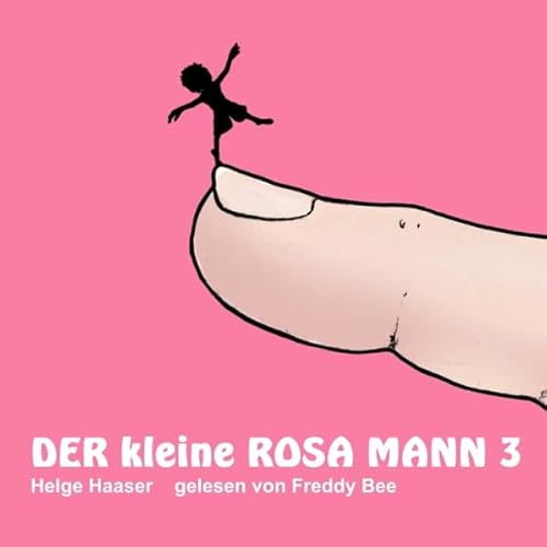 Der kleine rosa Mann 3 Audiolivro Por Helge Haaser capa