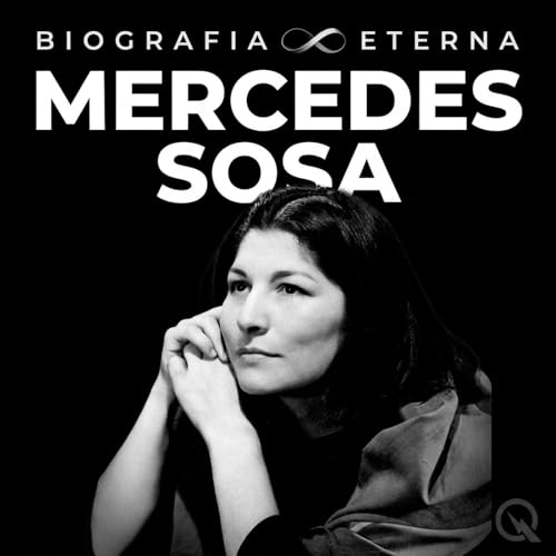 Mercedes Sosa - Biografia Eterna Titelbild