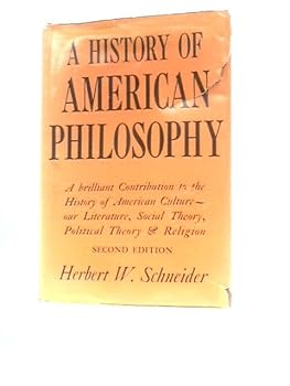 Hardcover A History of American Philosophy, Second Edition Book