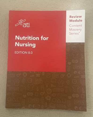 Nutrition for Nursing Edition 8.0 ATI Review Mo... 1565332571 Book Cover