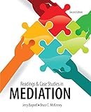 Readings AND Case Studies in Mediation