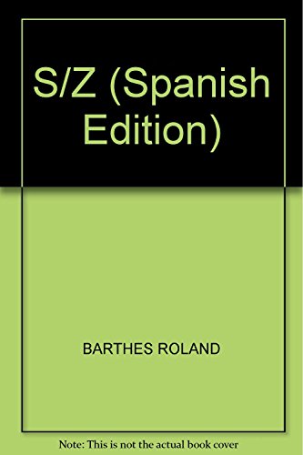 S/Z (Spanish Edition) [Spanish] 9876291033 Book Cover