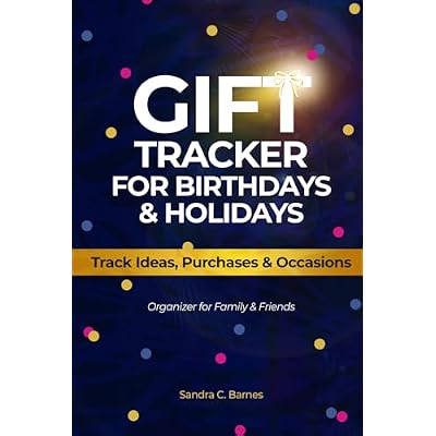 Gift Tracker for Birthdays & Holidays