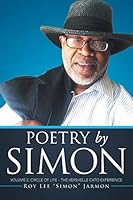 Poetry by Simon: Volume 2: Circle of Life - The VERSHELLE CATO Experience 1503523616 Book Cover