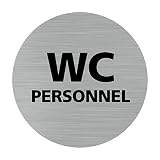 Pictogramme WC PERSONNEL (Q0181). Autocollant souple effet alu brossé ou plaque de porte alu brossé ep 2mm au choix - Diamètre 83 mm - Adhésif aspect aluminium brossé - Adhésif aspect aluminium brossé
