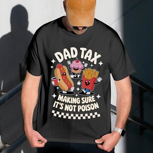 Image of Dad Tax Shirt - Cool Moms Club Shirts - Dad Tshirts - Mom T-Shirt