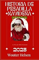 Navidad: Historia de pesadilla B0BPVTBY59 Book Cover