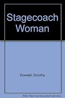 Stagecoach Woman 0449146588 Book Cover