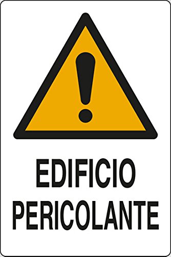 Aluminium Sign 30x20 cm EDIFICIA PERICOLANTE