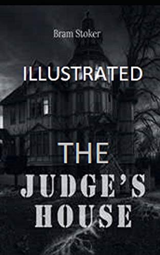 The Judge S House Illustrated ネタバレありの感想 レビュー 読書メーター