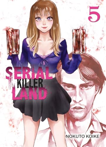 Serial Killer Land — Tome 5