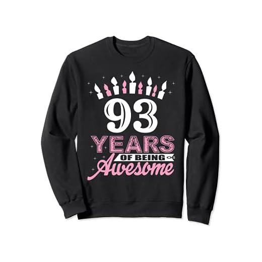 93 años de edad 93 cumpleaños camisas para mujer – regalo de vela Sudadera