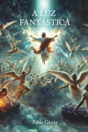 A LUZ FANTÁSTICA (Memórias de um Mago) (Portuguese Edition)